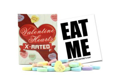X-rated candy hearts for Valentine's Day.